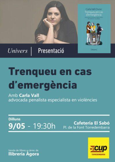 La CUP Torredembarra organitza el 9 de maig la presentació del llibre de Carla Vall ‘Trenqueu en cas d’emergència’