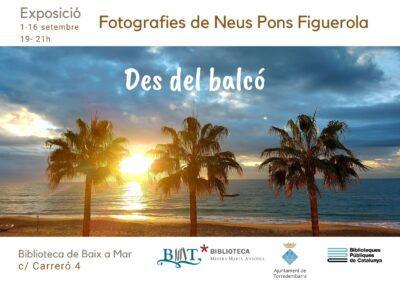 ‘Des del balcó’, l’exposició de fotografies de Neus Pons Figuerola, a la Biblioteca de Baix a Mar